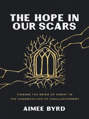 cover image of The Hope in Our Scars